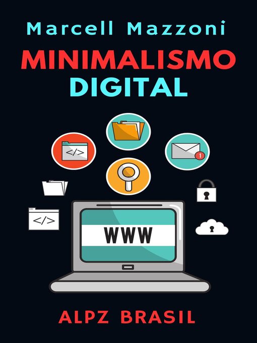 Title details for Minimalismo Digital by Alpz Brasil - Available